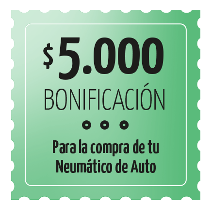 Bonificación de 5000 para la compra de tu neumático de auto