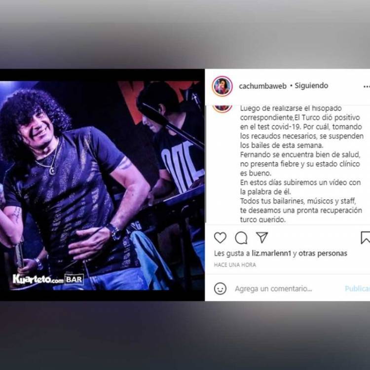 Fernando "Turco" Oliva, lider de "Cachumba" dio positivo de coronavirus.