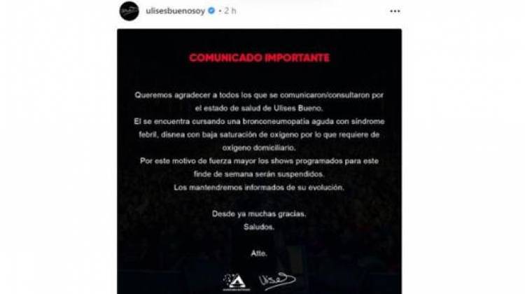 Suspendieron los shows de Ulises Bueno por su salud